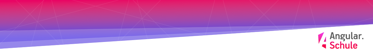 Angular.Schule